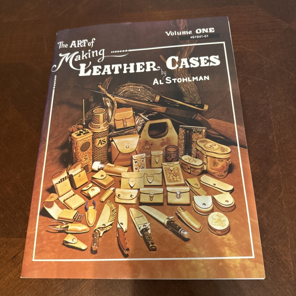 Vtg 1979 The Art of Making Leather Cases Al Stohlman Tandy Book Vol 1